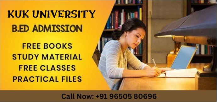 B.Ed from KUK:Kurukshetra University